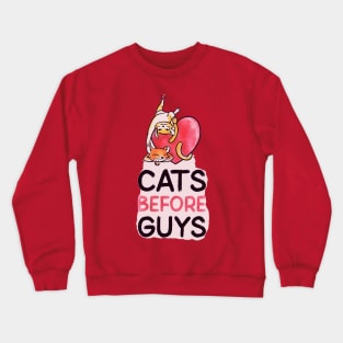 CATS before Guys Crewneck Sweatshirt